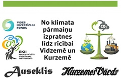 Vides investīciju fonds / EKII — No klimata pārmaiņu izpratnes līdz rīcībai Vidzemē un Kurzemē