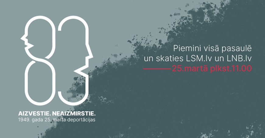 Pieminēs 1949. gada 25. marta deportācijas