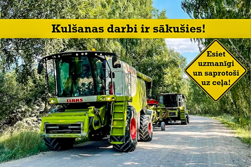 Latvijas reģionos uzsākti kulšanas darbi – aicinām autovadītājus būt uzmanīgiem